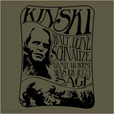 LUSTIGES FUN T SHIRT SPRUCH KLAUS KINSKI S M L XL XXL  