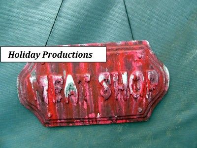 Old BLOODY MEAT SHOP Sign Halloween Prop  