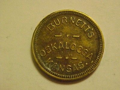 BURNETTS, OSKALOOSA, KANSAS TRADE TOKEN  