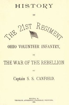 Civil War History of 21st Ohio Volunteer Infantry OH  