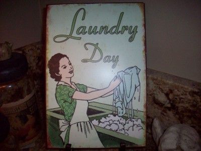 VINTAGE 50s STYLED DISTRESSED 11 LAUNDRY DAY SIGN New 054798910614 