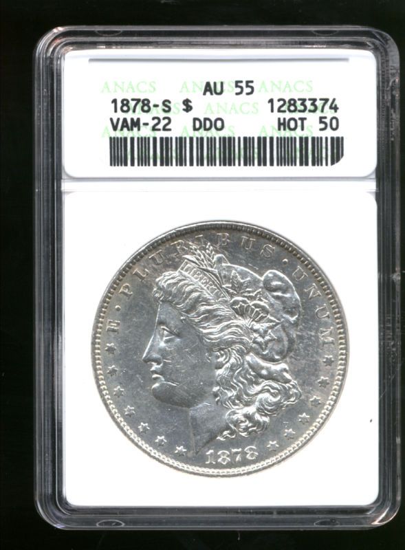 1878 S ANACS 55 VAM 22 HOT 50 MORGAN DOLLAR  