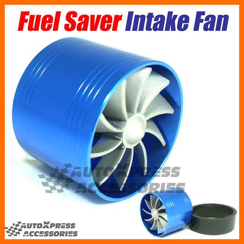 SUPERCHARGER AIR INTAKE FAN SINGLE GAS FUEL SAVER  BLUE  