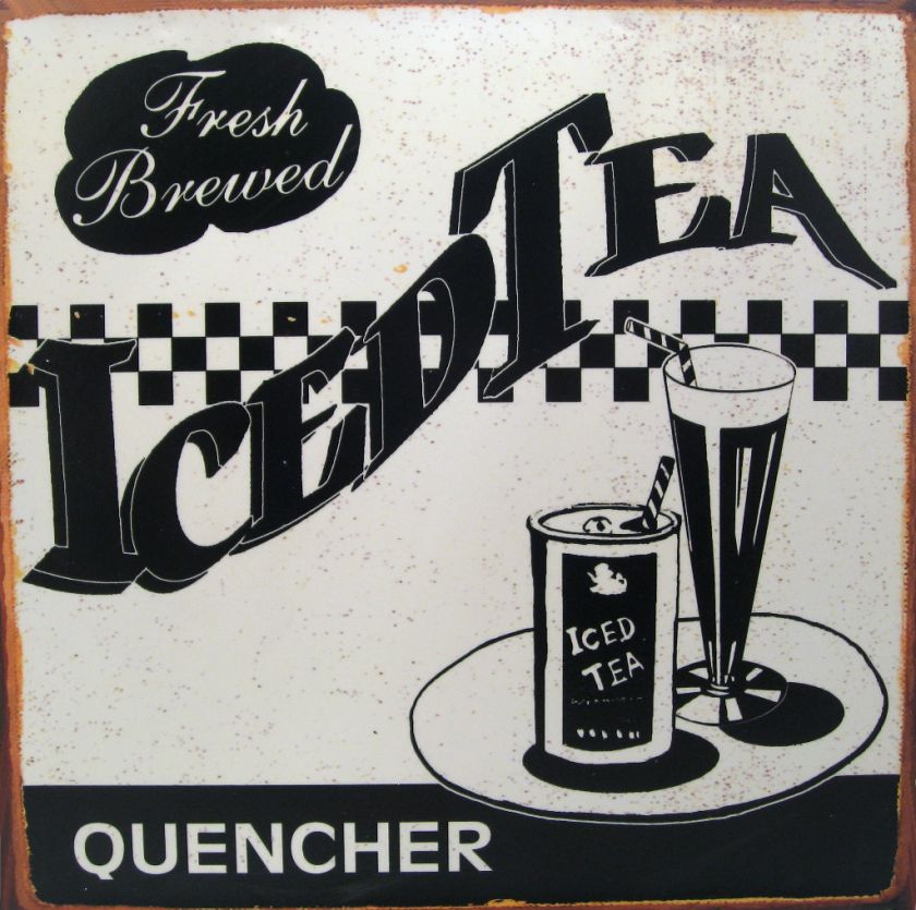 Fresh Brewed Iced Tea Metal Sign HD00064  